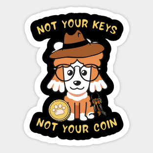 not your keys not your coin poodle Sticker